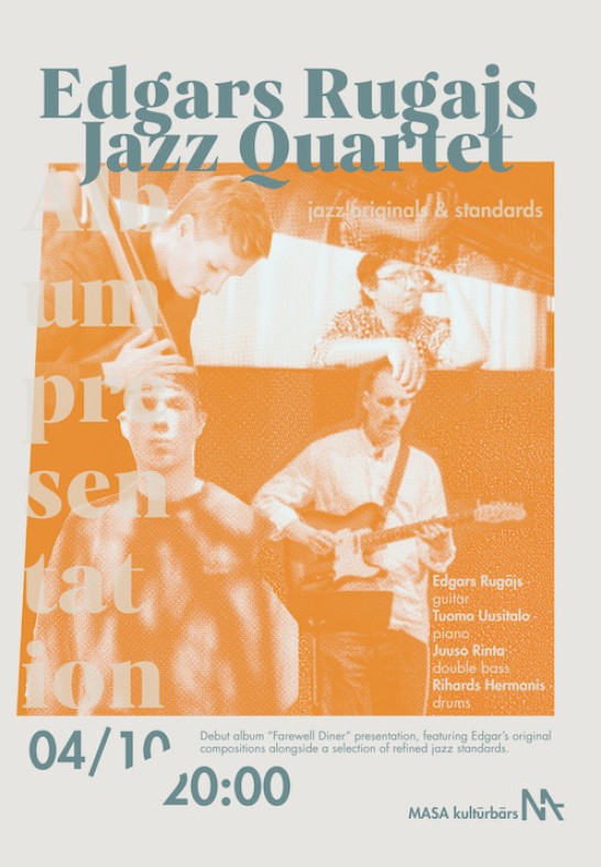 Edgars Rugājs Jazz Quartet | 'Farewell Diner'