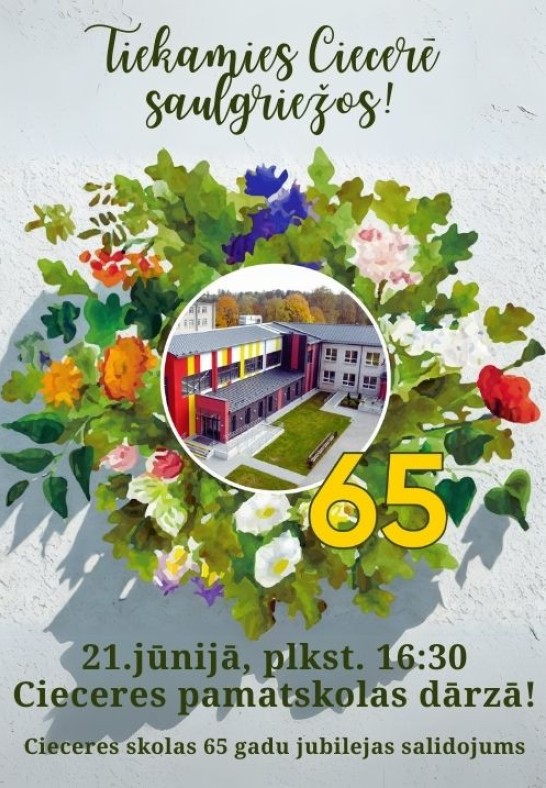 Tiekamies Ciecerē saulgriežos! Cieceres skolas 65 gadu jubilejas salidojums