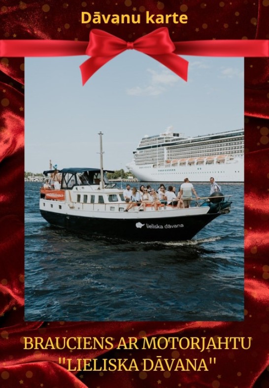 Brauciens ar motorjahtu 'Lieliska dāvana' / Прогулка на моторной яхте 'Lieliska dāvana'