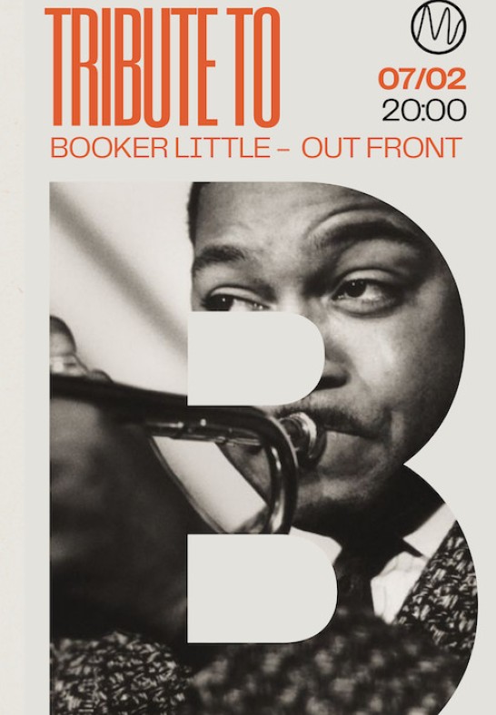 Jazz Jam Session | Tribute To: Booker Little 'Out Front' @M/Darbnīca