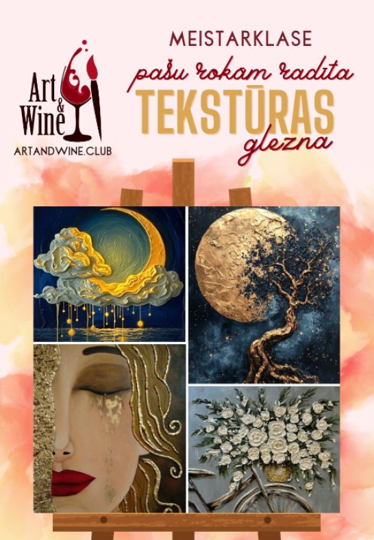 Art&Wine radošā meistarklase: Gleznojam tekstūras gleznas