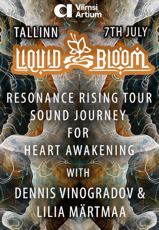 Liquid Bloom - Resonance Rising Tour. Sound Journey for Heart Awakening.