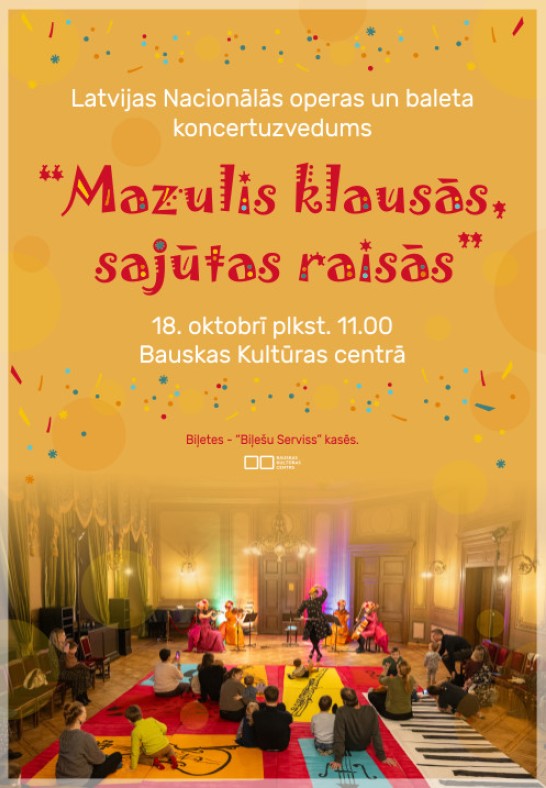 Koncertuzvedums 'Mazulis klausās, sajūtas raisās'