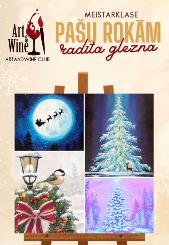 Art and Wine radošā meistarklase: Gleznojam 'Svētku noskaņojums'