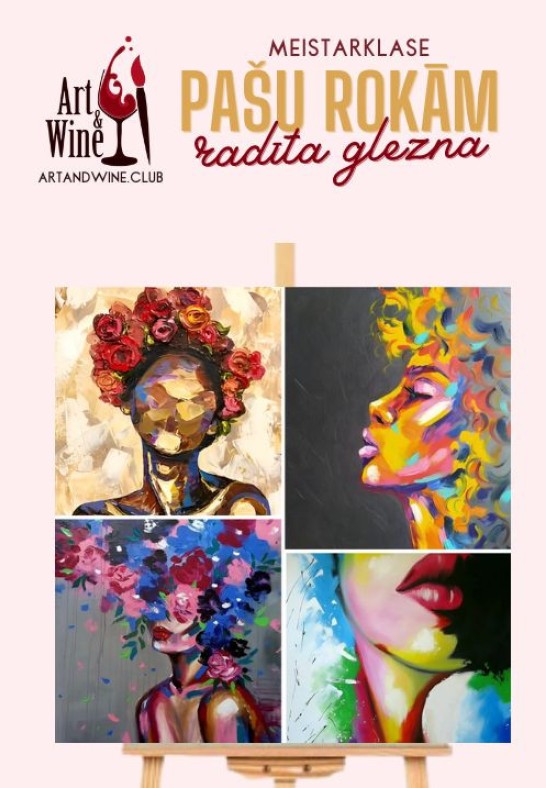 Art&Wine radošā meistarklase: Zīmējam 'Košās dāmas'