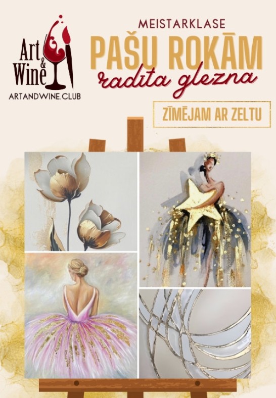 Art&Wine radošā meistarklase: Gleznojam ar zeltu.