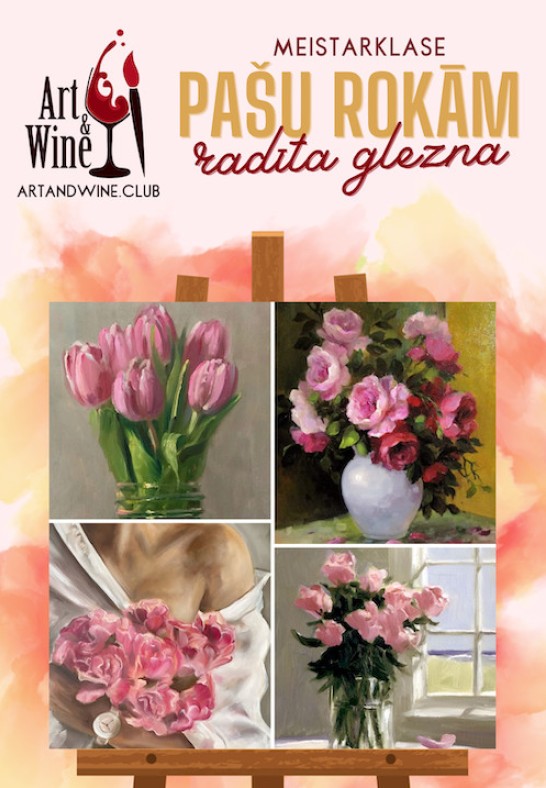 Art&Wine radošā meistarklase: Zīmējam 'Ziedi'