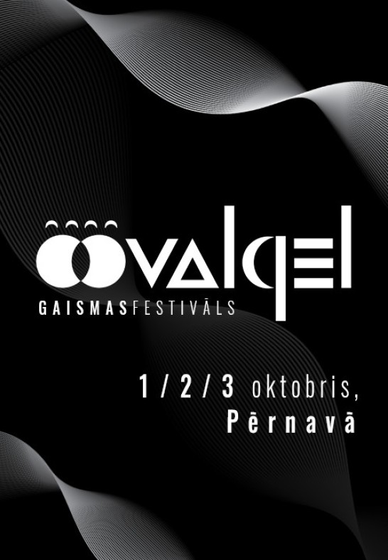 Pärnu valgusteatri festival ''ÖÖvalgel''