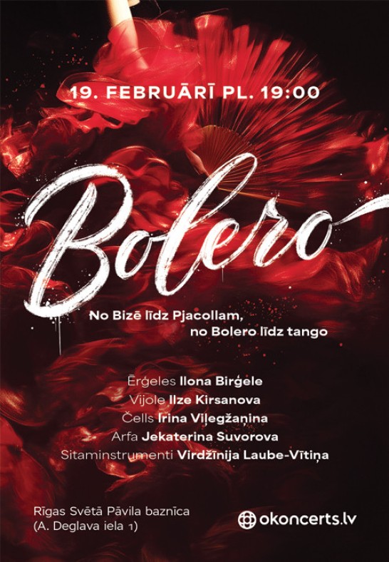 Bolero - klasiskās mūzikas ērģeļkoncerts.