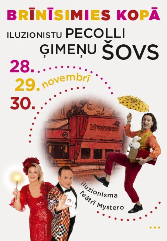 Iluzionistu Pecolli ģimeņu šovs - 'Brīnīsimies kopā!'