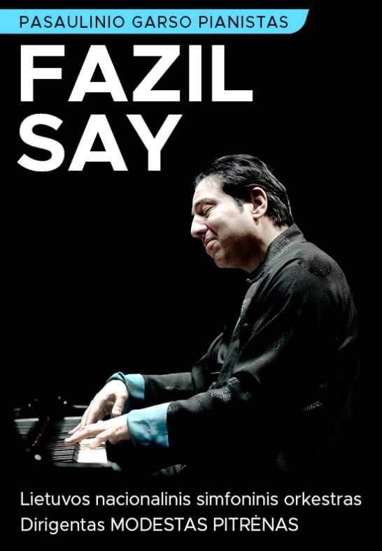 Pasaulslavenais pianists Fazils Sajs un LNSO, diriģents Modests Pitrēnas