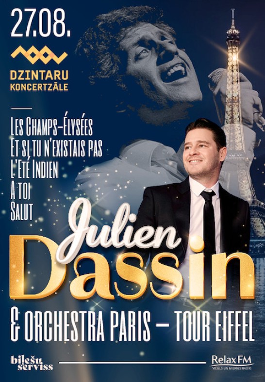 Julian Dassin un Paris Tour Eifel orchestra izpilda sava tēva dziesmas