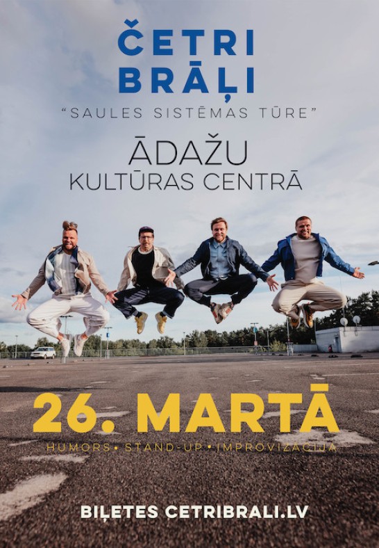 Četri Brāļi 'Saules sistēmas tūre' MAINĪTS DATUMS NO 11.03.26