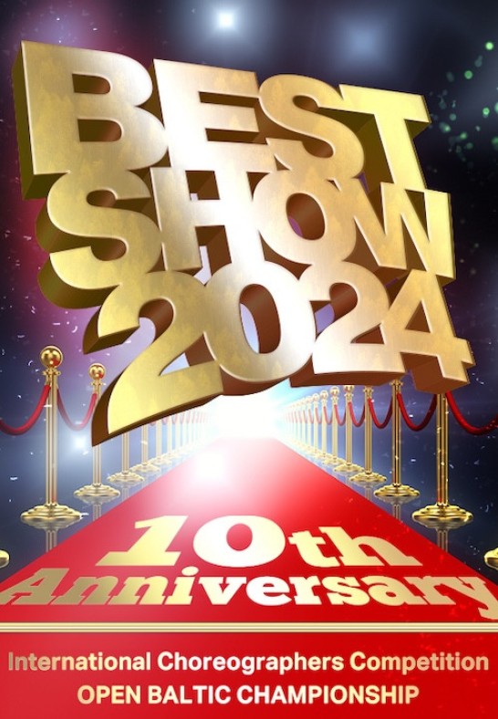 International Choreographers Competition 'Best Show 2024'