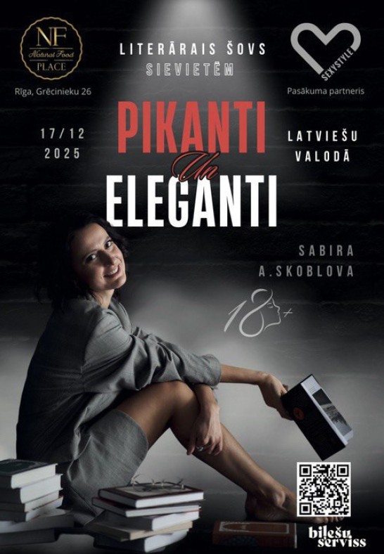 Literārais šovs sievietēm 18+ 'Pikanti un eleganti' latviešu valodā